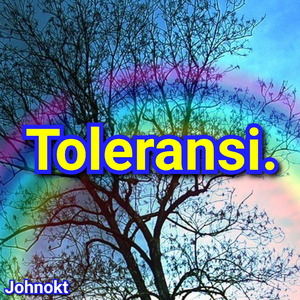 Toleransi. (Instrumental)