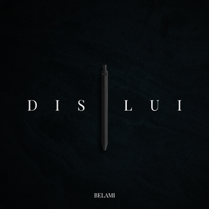 Dis-lui