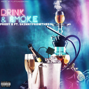 Drink & Smoke