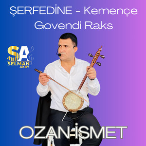 ŞERFEDİNE (Kemençe Govendi Raks)