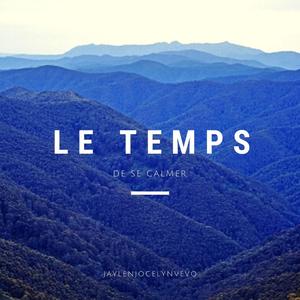 Le temps de se calmer