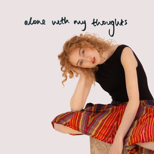 Alone with My Thoughts