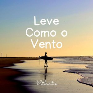 Leve Como o Vento