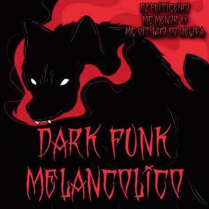 Dark Funk Melancólico