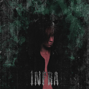 Infra (Prod. By Gxddvmn)