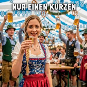 Nur einen Kurzen