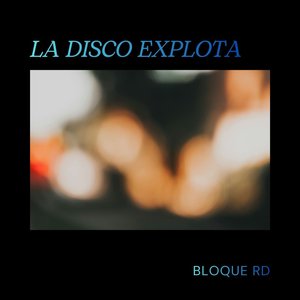 LA DISCO EXPLOTA
