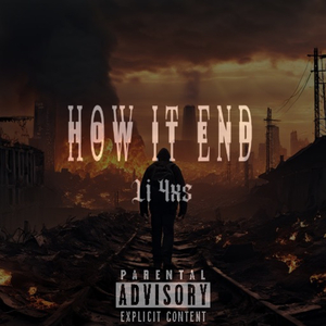 How It End