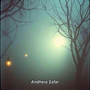 Andhera Safar