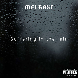 Suffering in the rain