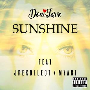 Sunshine (feat. JRekollect & Myagi)