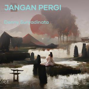 Jangan Pergi