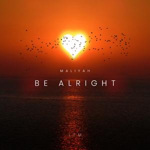 Be Alright
