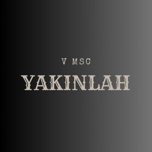 Yakinlah