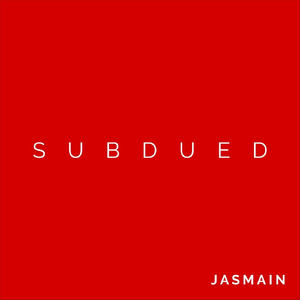 Subdued