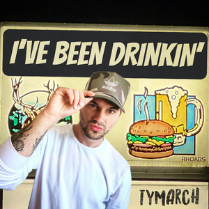 I've Been Drinkin'