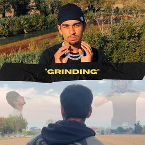 Grindin'