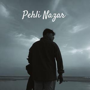 Pehli Nazar