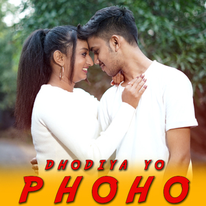DHODIYA YO PHOHO