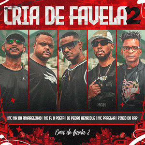 Cria de Favela 2