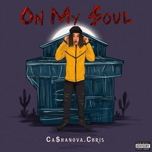 On My $oul
