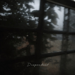 Despondent