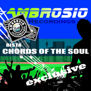 Chords Of The Soul (Original Mix)