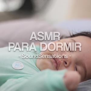 ASMR Para Dormir