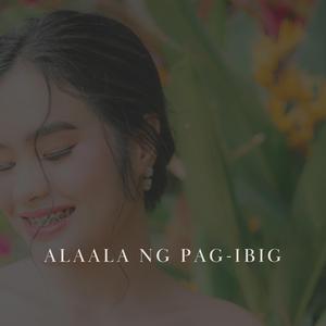 Alaala Ng Pag-ibig