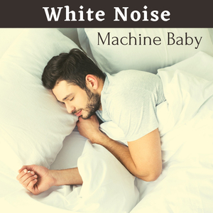 White Noise Machine Baby