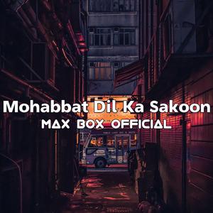 Mohabbat Dil Ka Sakoon