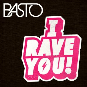 I Rave You (Original Mix)