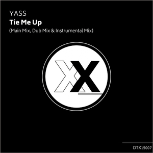 Tie Me Up (Main Mix)