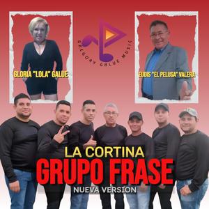 La Cortina (feat. Grupo Frase)