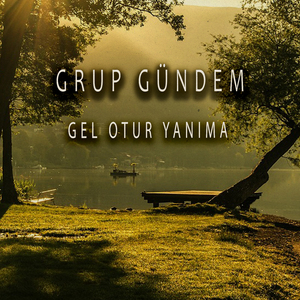 Gel Otur Yanıma