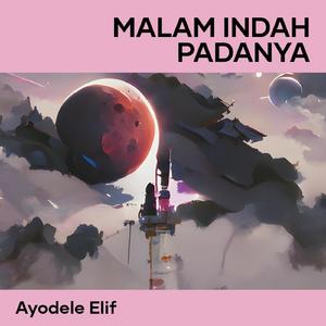 Malam Indah Padanya