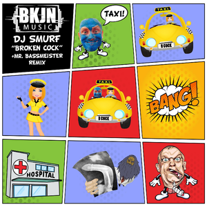 Broken Cock (Mr. Bassmeister Remix)