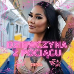 Dziewczyna z pociagu