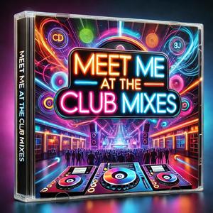 Meet Me at the Club (Liquid Rhythm Remix)