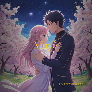 Muyè (feat. Wastergraz)
