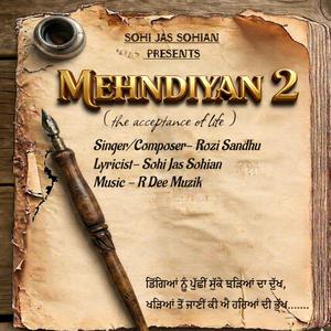 Mehndiyan 2 (feat. Rozi Sandhu)