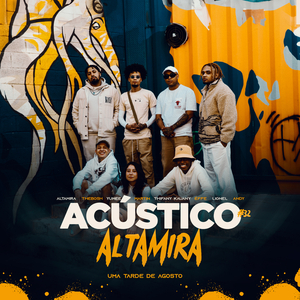 Acústico altamira #32 - Uma Tarde de Agosto