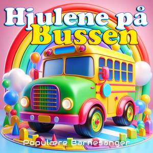 Hjulene På Bussen