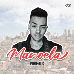 Manoela (Remix)