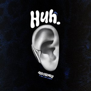 Huh. (Wys?) (Radio Edit)