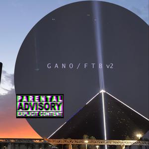 G A N O / F T B v2