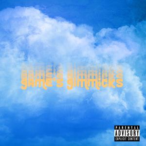 Game's Gimmicks (feat. Gbohunmi)