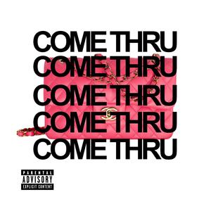 COME THRU (WEEKND)