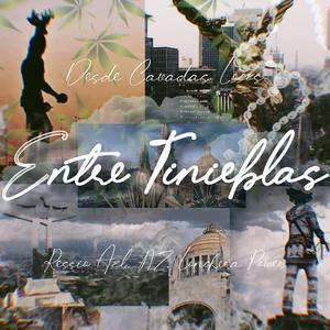 Entre Tinieblas (feat. Nz, Lonchera power, Noriega Beats & LCP)