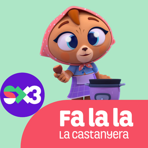 La Castanyera (Fa la la)